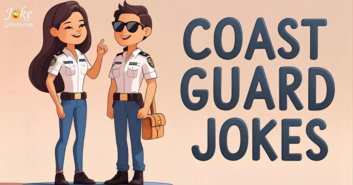 225+ Coast Guard Jokes That Keep Humor All Day ⚓