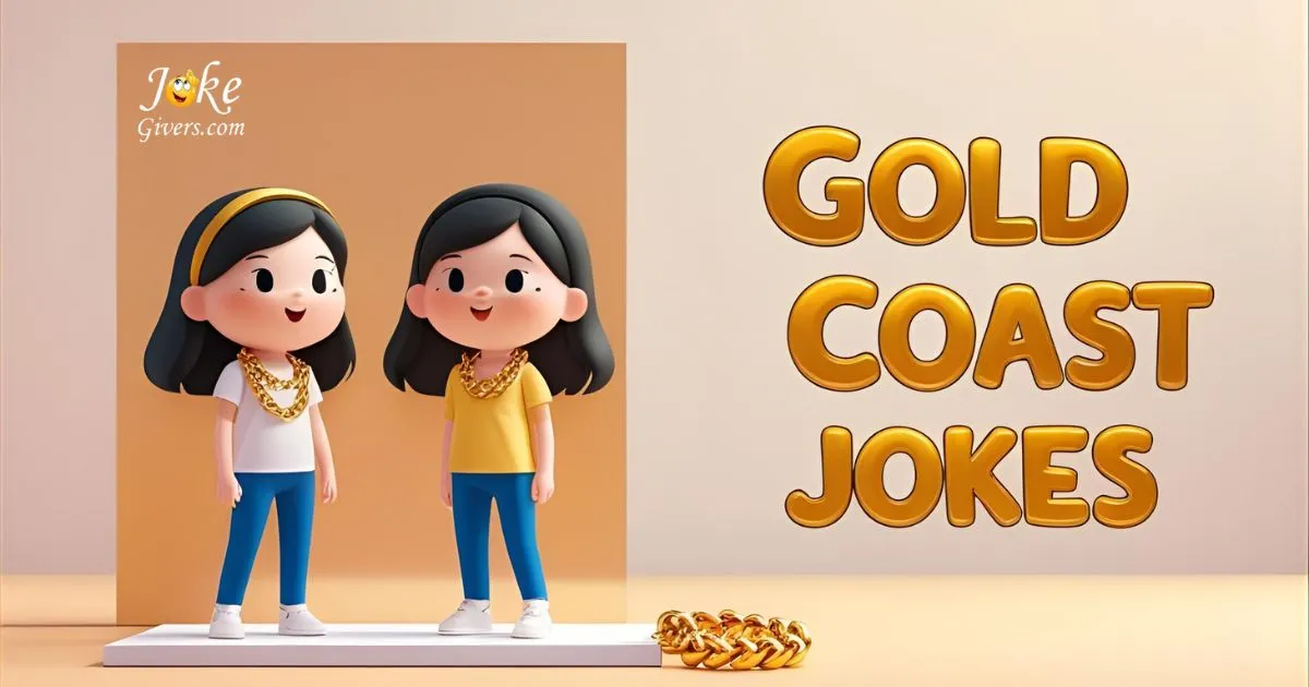 225+Gold Coast Jokes That Sparkle with Fun and Wit 😄