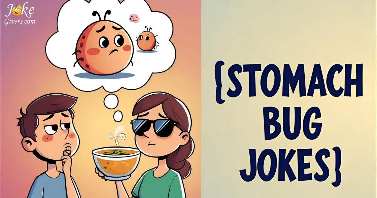 Stomach Bug Jokes