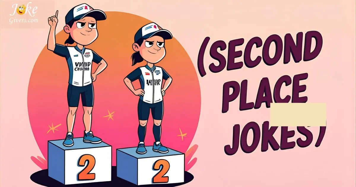 Second Place Jokes