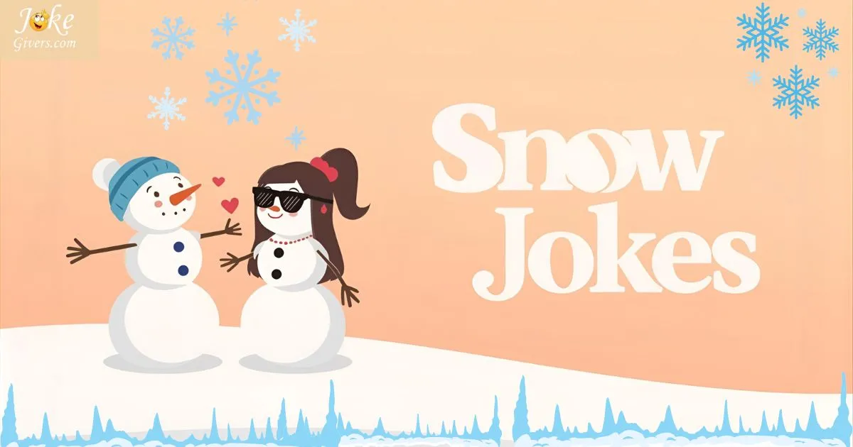 Snow Jokes