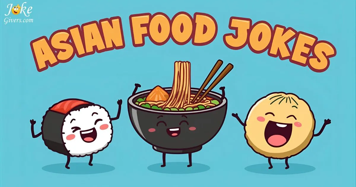 Asian Food Jokes