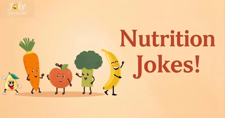 Nutrition Jokes