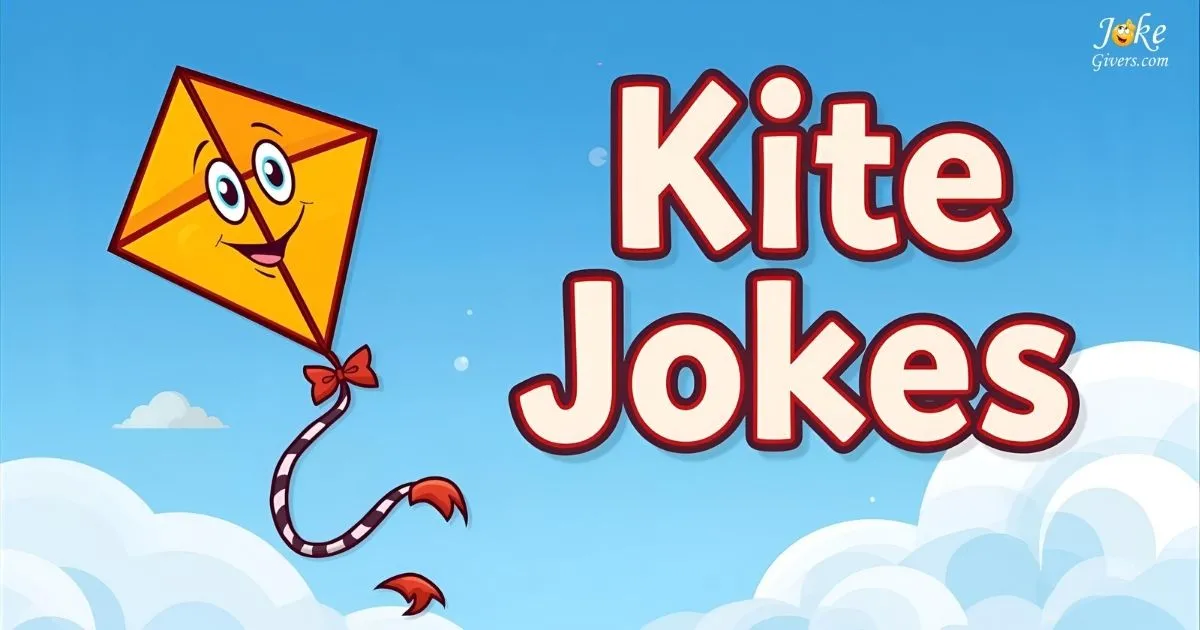 Kite Jokes