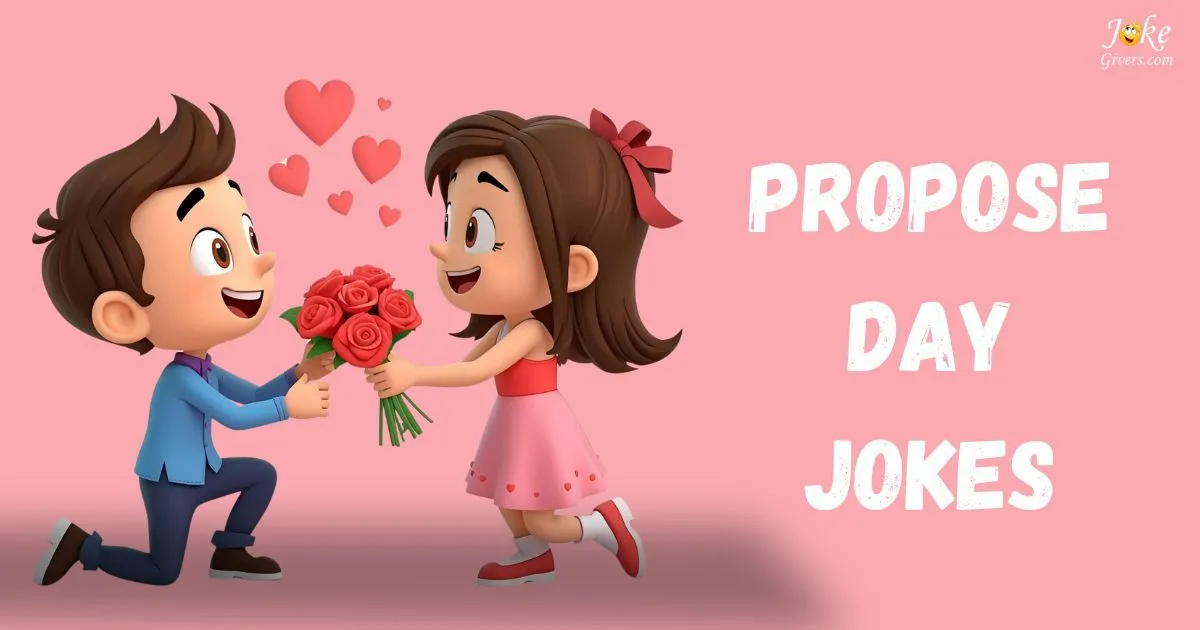 Propose Day Jokes